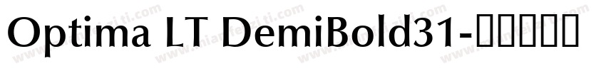 Optima LT DemiBold31字体转换